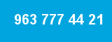 963 777 44 21